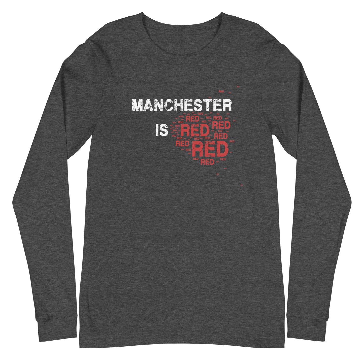 Manchester Is Red Long Sleeve TShirt United Football Shirt Unisex Long Sleeve T-Shirt