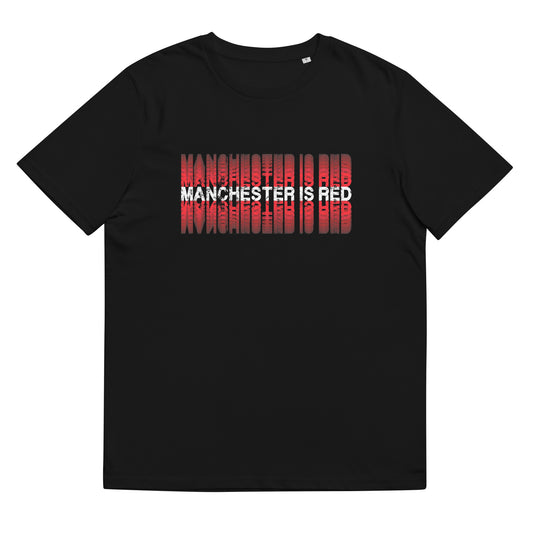 Manchester Is Red TShirt United Football Shirt Funny Utd Slogan Unisex Organic Cotton T-Shirt