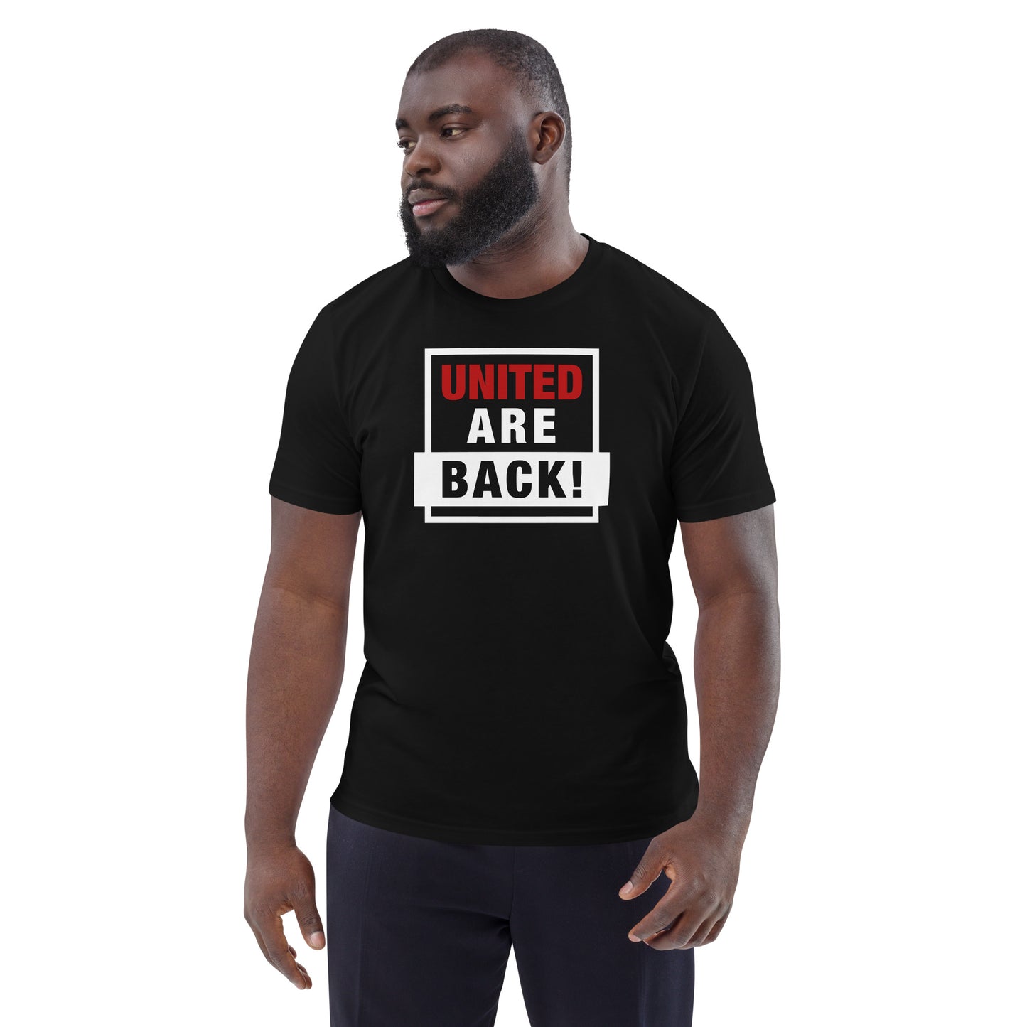 United Are Back TShirt Funny Manchester United Football Supporter Organic Cotton T-Shirt