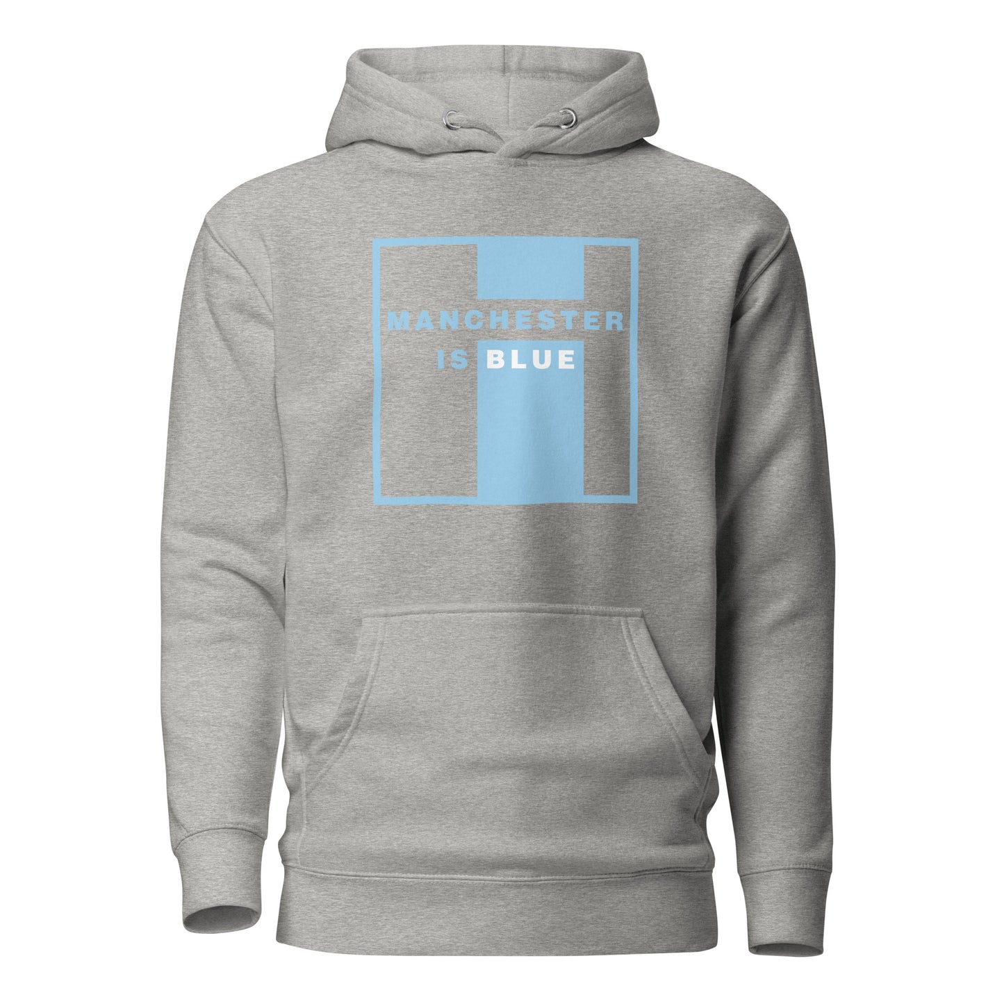 Manchester Is Blue Hoodie Manchester City Funny Football Supporter Premium Unisex Hoodie