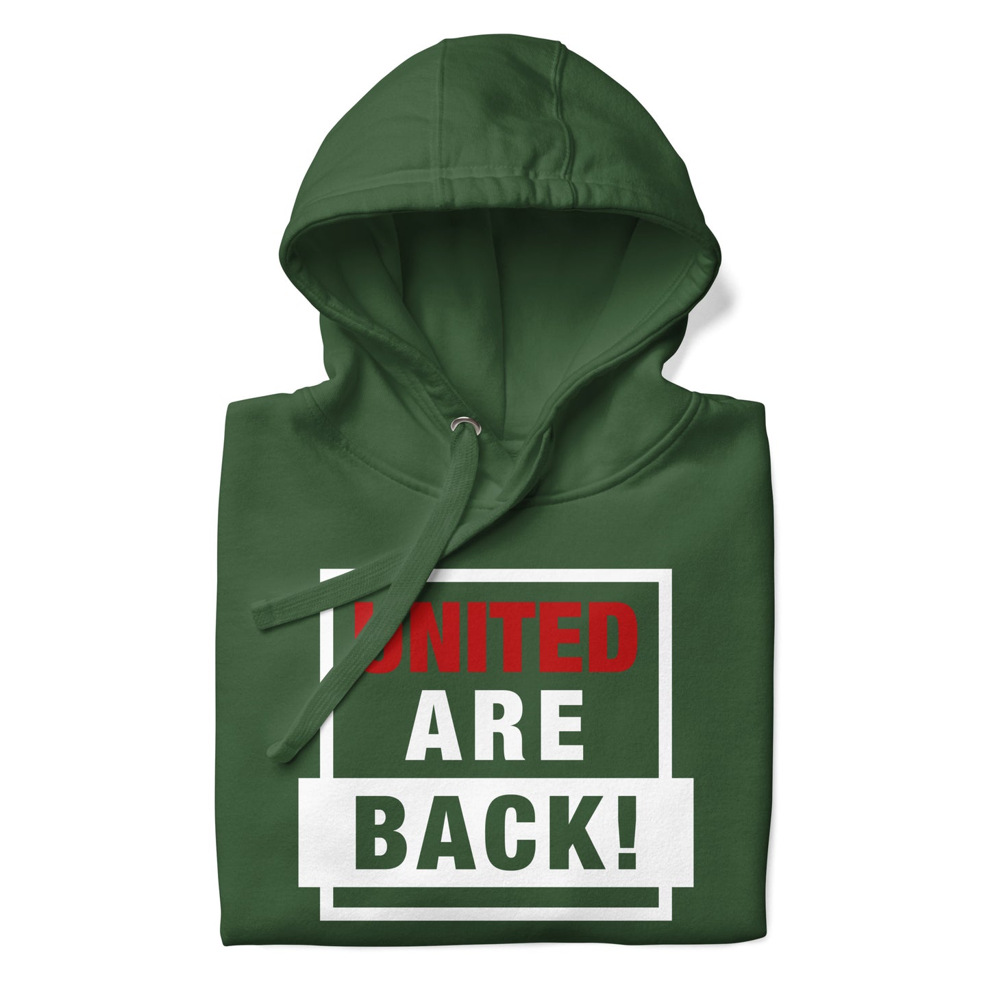 United Are Back Hoodie Funny Manchester United Football Supporter Premium Cotton Hoodie