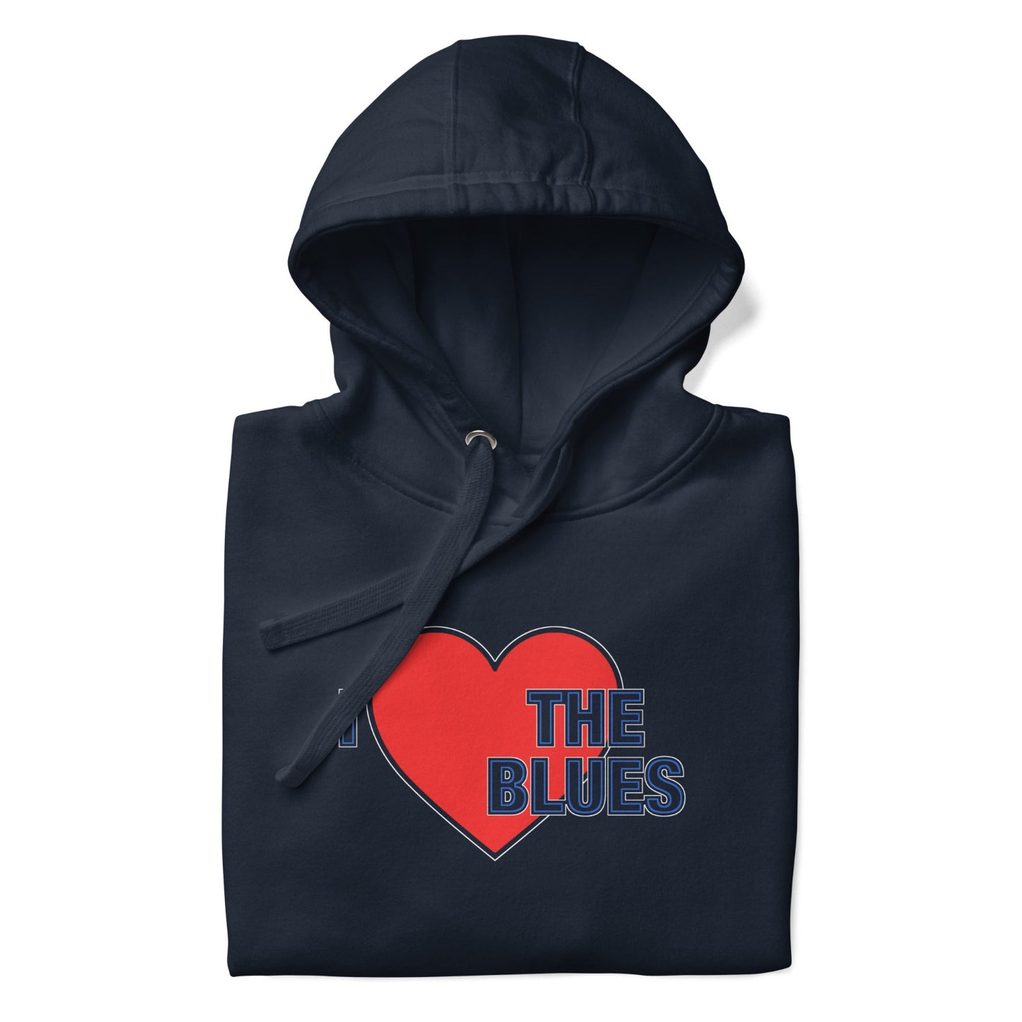 Chelsea Hoodie I Love The Blues Hoodie Unisex Cotton Pullover Hoodie