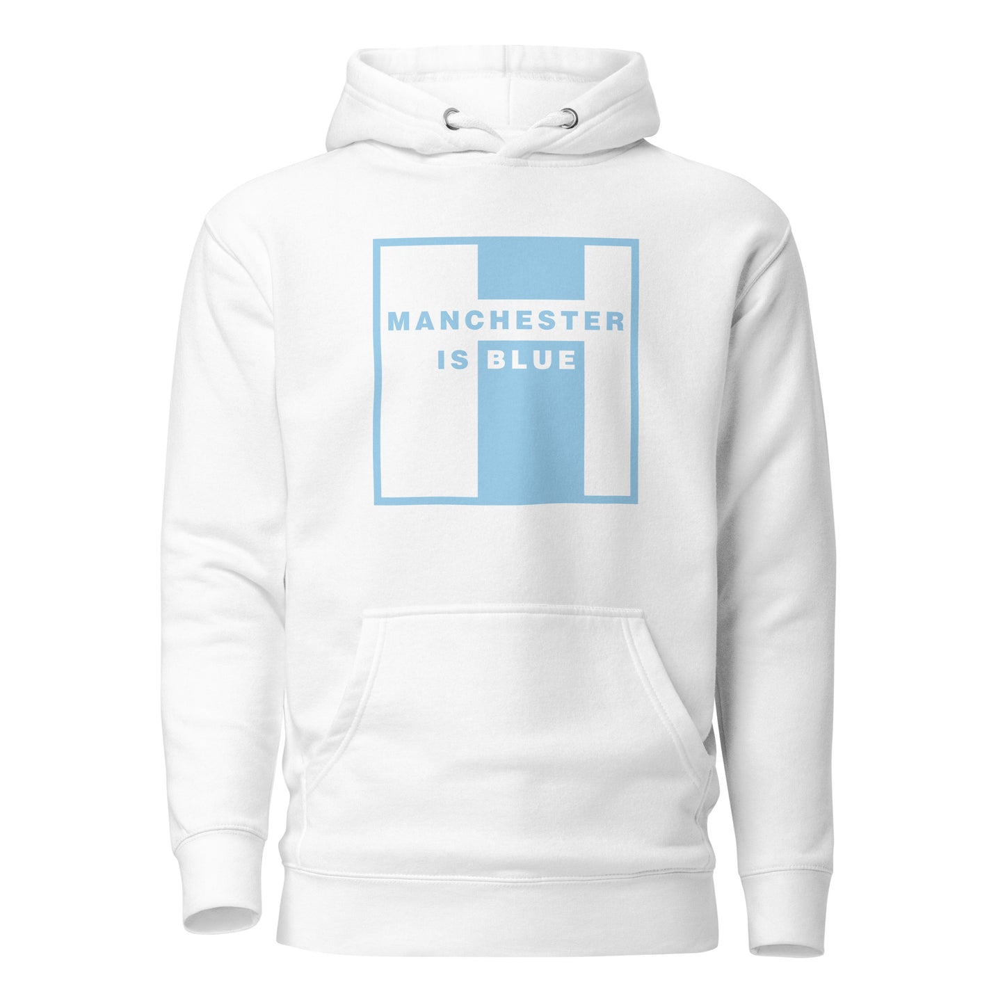 Manchester Is Blue Hoodie Manchester City Funny Football Supporter Premium Unisex Hoodie