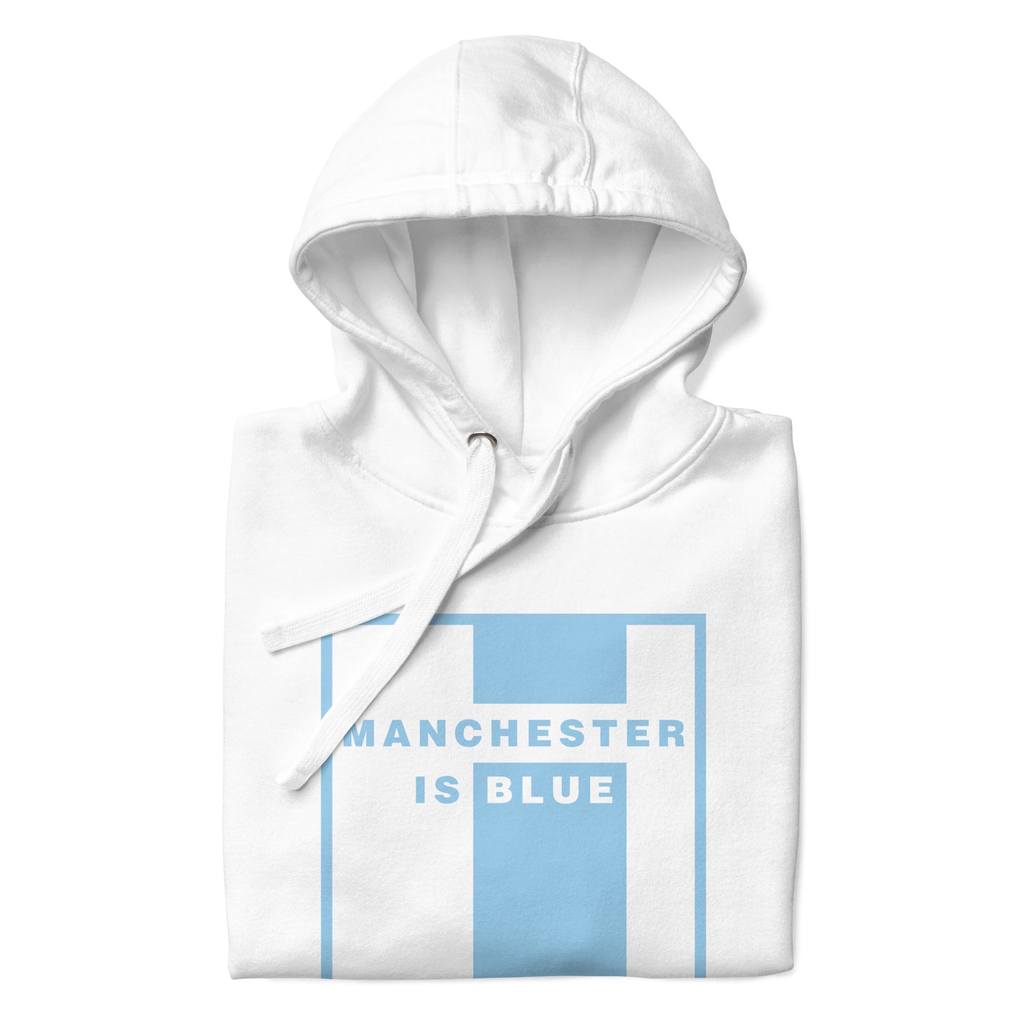 Manchester Is Blue Hoodie Manchester City Funny Football Supporter Premium Unisex Hoodie