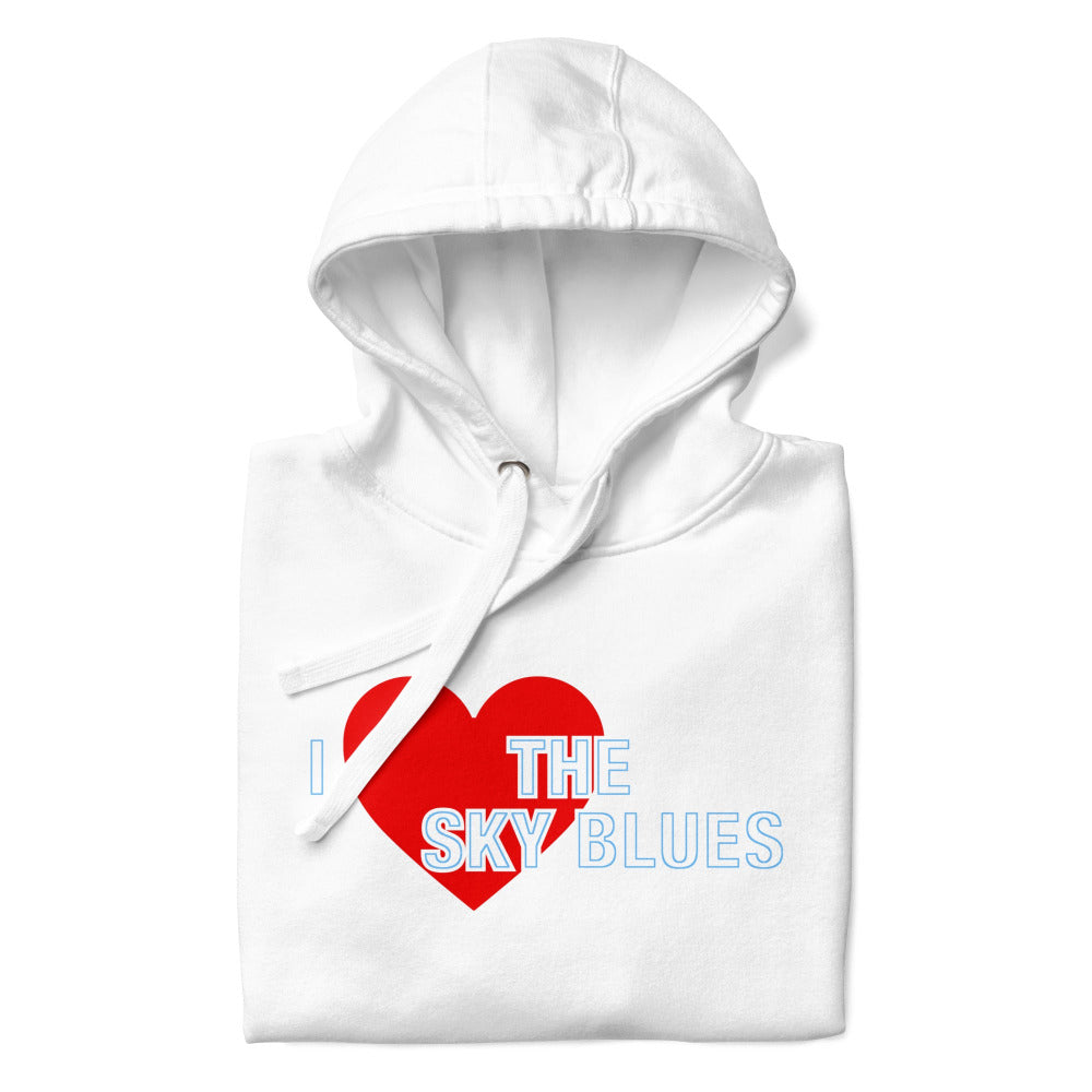 i love the sky blues hoodie. i love manchester city hoodie. manchester is blue