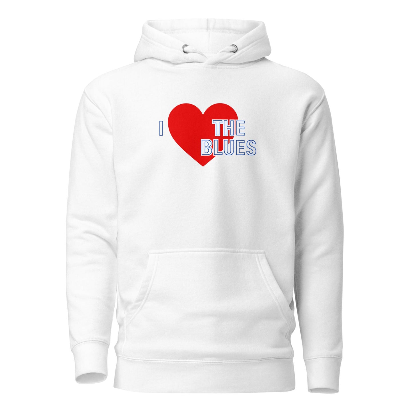 Chelsea Hoodie I Love The Blues Hoodie Unisex Cotton Pullover Hoodie