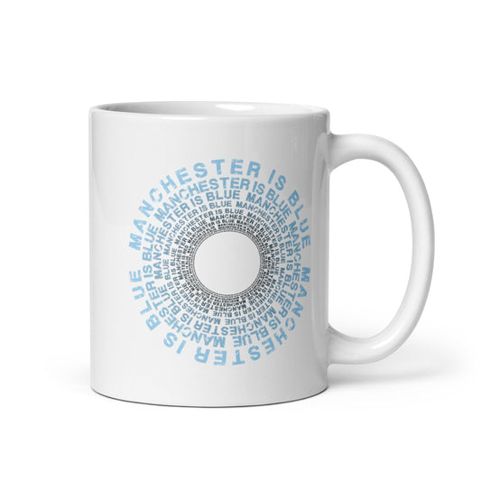 Manchester Is Blue Mug City Football Cup Funny City Slogan White Mug