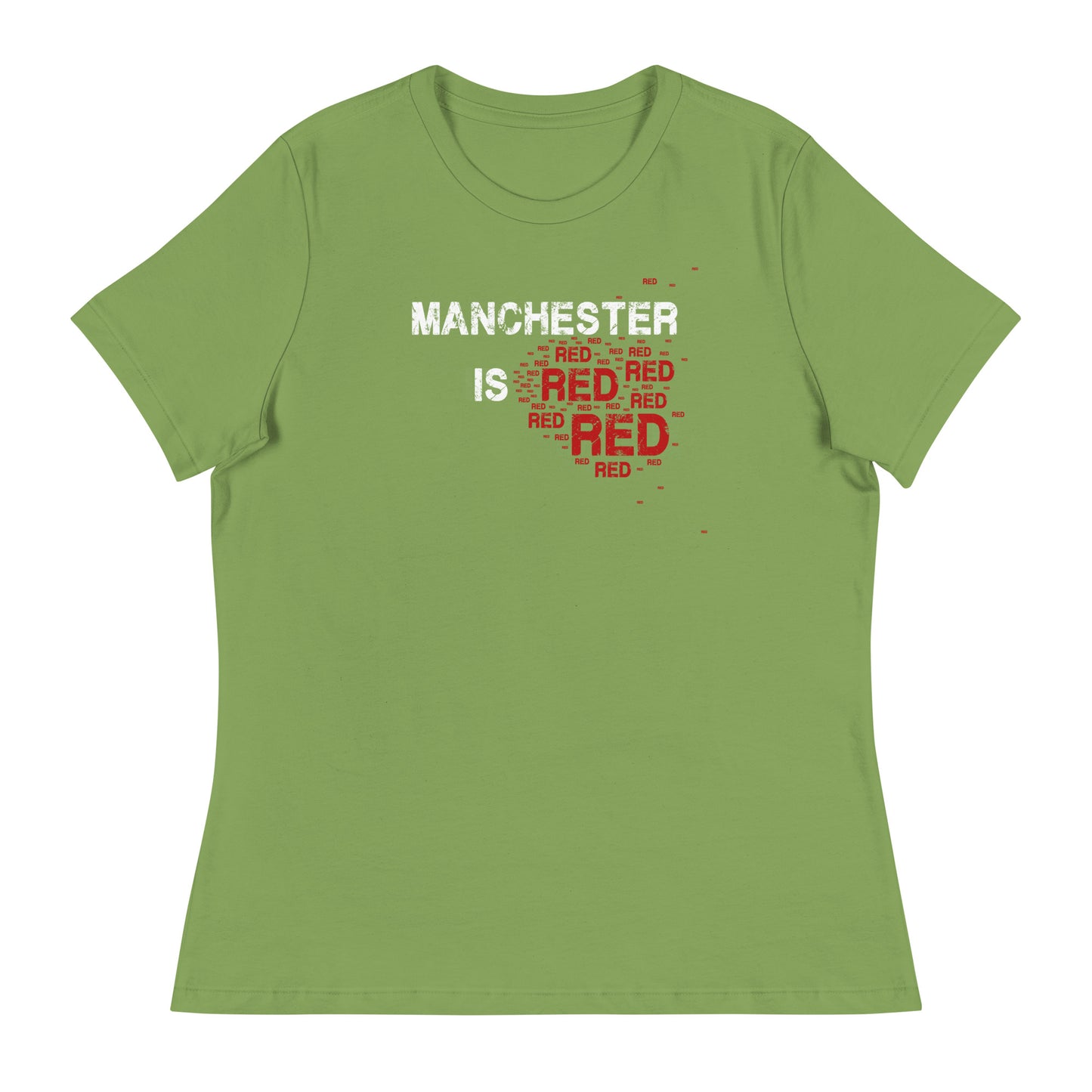 Manchester Is Red TShirt United Football Shirt Funny Utd Slogan Womens T-Shirt