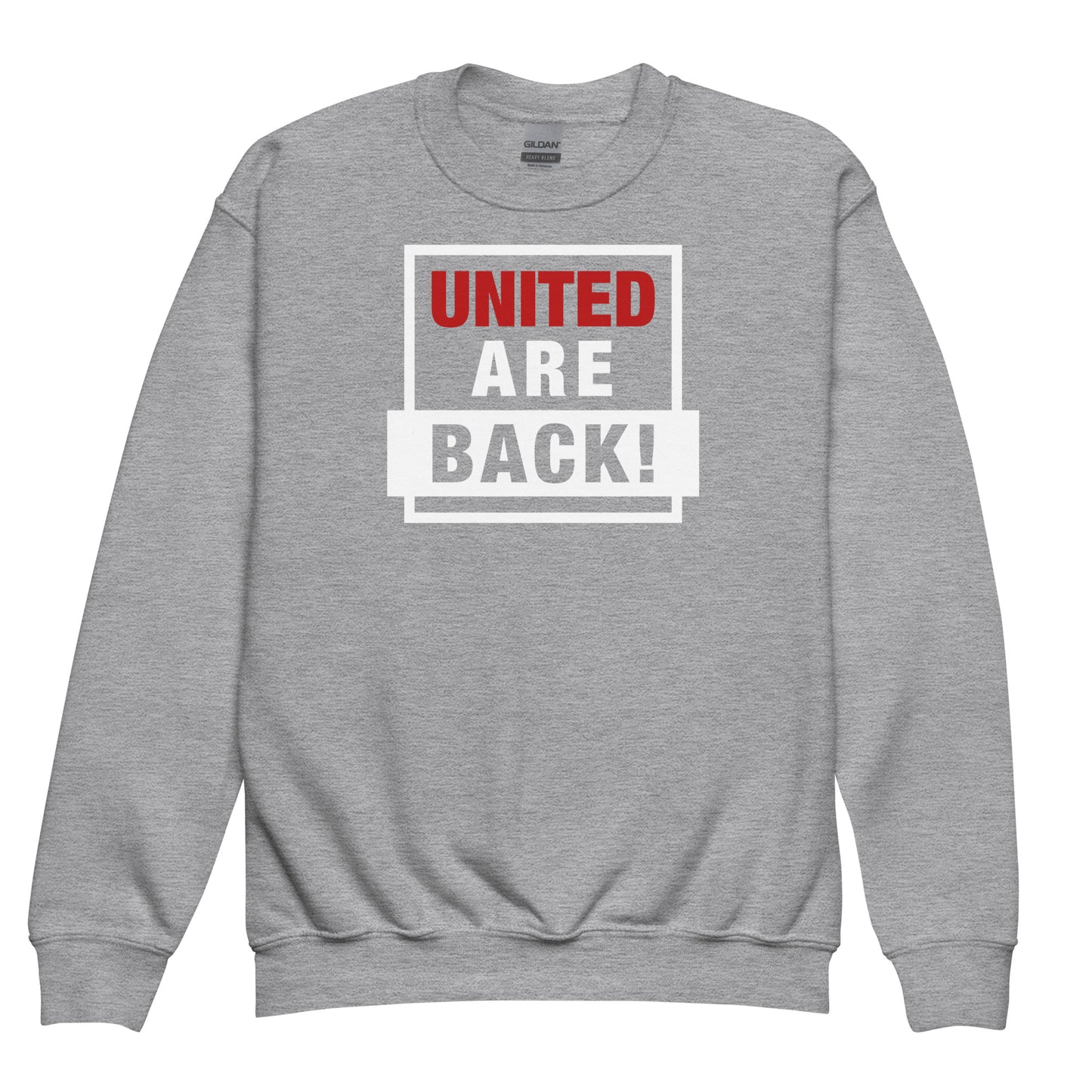 United Are Back Youth Sweatshirt Funny Manchester United Football Supporter Unisex Kids Sweatshirt